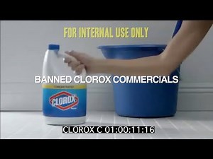 CLOROX: Banned Commercials
