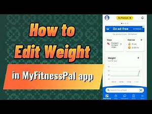 How to Edit Weight in Myfitnesspal App