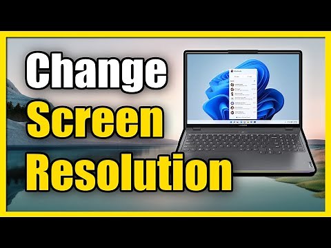 How to Change Screen Resolution & Size on Windows 11 (Fast Tutorial)