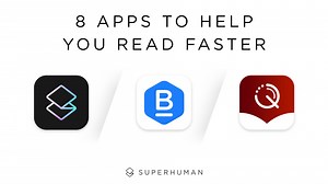 How to read faster: 8 best speed reading apps