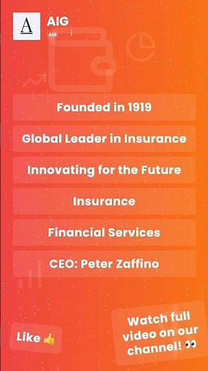 AIG (American International Group) - A Strong Leader in Global Insurance