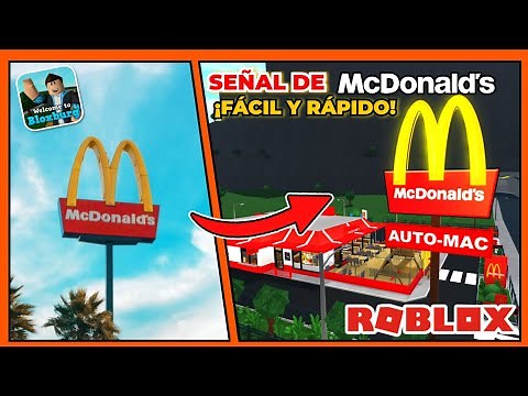 CÓMO HACER LA SEÑAL DE McDonald's FÁCIL Y RÁPIDO *¡RESULTADO MUY REALÍSTICO!* 👌😎| BLOXBURG| ROBLOX
