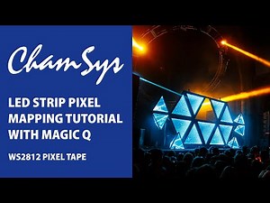 How To Control LED Strip (WS2812) With Chamsys MagicQ | Pixel Mapping Tutorial | Step By Step