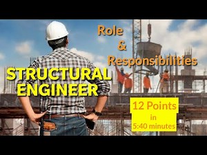 Roles and Responsibilities of Structural Engineer