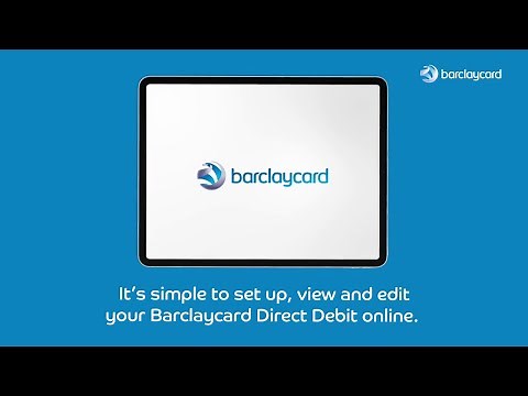 How to set up, view and edit your direct debit through Barclaycard online servicing