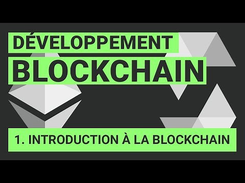 Introduction au développement Blockchain (Programmation Blockchain)