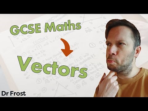 Vectors - GCSE