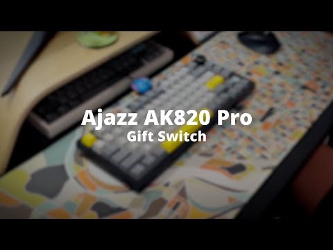 AJAZZ AK820 Pro Gift Switch