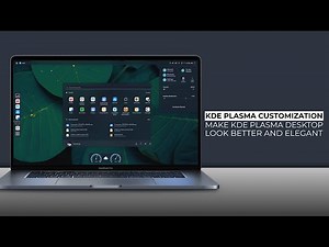 KDE Plasma Customization | Make KDE Plasma Look Better and Elegant