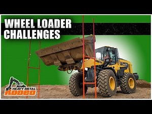 Wheel Loader Challenge Course Overview | Heavy Metal Rodeo