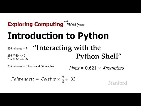 Stanford CS105 | 2021 | Lecture 16.1 Intro to Python: Interacting w/ Python Shell