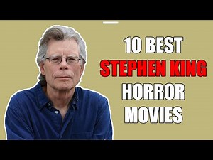 10 BEST STEPHEN KING HORROR MOVIES