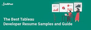 Tableau Developer Resume Sample for 2025