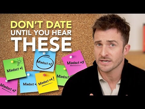7 Essential Mindsets for Surviving Modern Dating