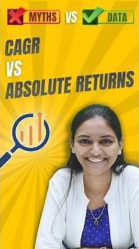 CAGR vs Absolute Returns (Check Formula in Caption) | Myths vs Data Episode 2