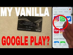 ✅ Can You Use My Vanilla Prepaid Debit Card On Google Play Store? 🔴