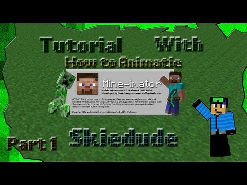 Mine-imator - How to Animate - Part 1