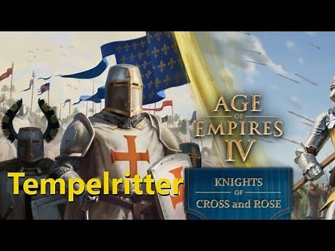 Tempelritter - Age of Empires 4: Vorstellung, Age Ups, Militär & Wirtschaft [Deutsch]