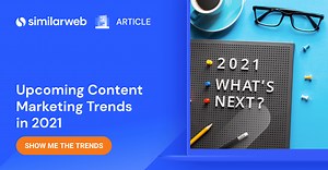 The Top Content Marketing Trends 2025 | Similarweb