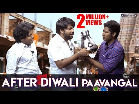 After Diwali Paavangal | Gopi Sudhakar | Parithabangal