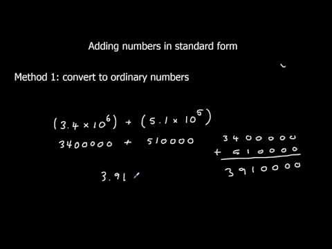 Adding numbers in standard form