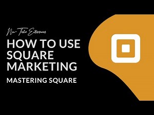 How to use Square marketing| Mastering Square