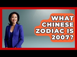 What Chinese Zodiac Is 2007? - China Cultural Expedition