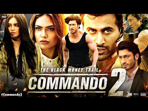 Commando 2 Full Movie | Vidyut Jammwal | Adah Sharma | Esha Gupta | Freddy | Review & Facts