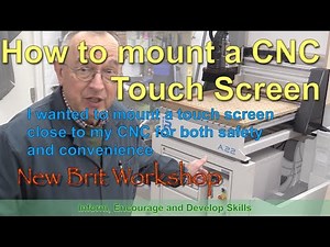 How to mount a Touch Screen on the CNC