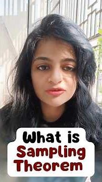 What is Sampling Theorem | Concept Explained in Simple Way | Grasp With Dr. Aditi Srivastava