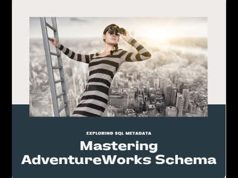 Mastering SQL Metadata: Counting Schemas, Tables, and Columns in AdventureWorks