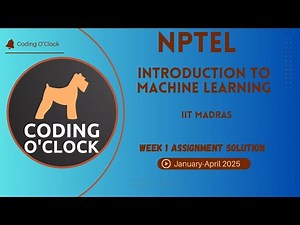 NPTEL Introduction to Machine Learning Week 1 Assignment Solution January - April 2025 IIT Madras