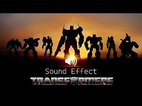 Transformers Sound Effect