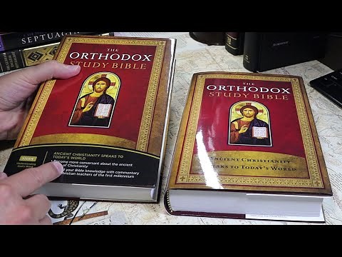 The Orthodox Study Bible Revisited