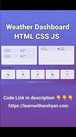 Weather Dashboard HTML CSS JS | API Integration Tutorial | Learn with Arshyan #webdev #javascript