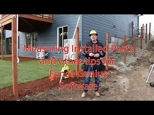 Measure Installed Posts to Build a Fence using Fence Genius