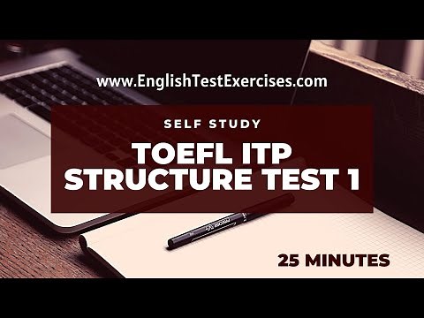Full Toefl ITP Structure Test 1 ADVANCED LEVEL #toefl #toeflstructure #toeflitp