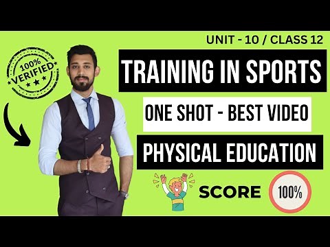 Training in sports | Unit 10 | Physical education | Class 12