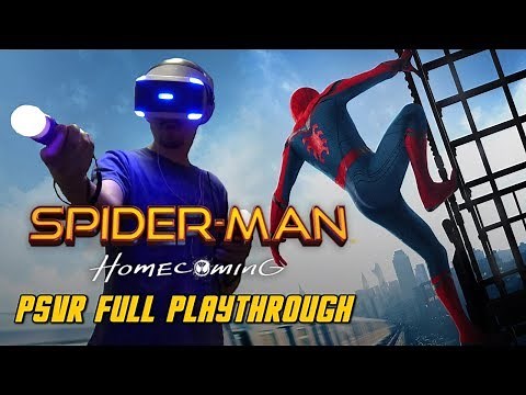 Spider-Man Homecoming VR Full Playthrough Gameplay (PS4) (PSVR)