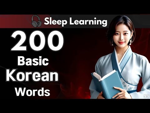 Korean Basic Words 200 for beginners | Basic Korean vocabulary| Learn while you Sleep asmr #99