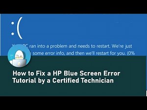 How to Fix a HP Blue Screen Error Tutorial by a Certified Technician