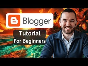 Blogger Tutorial For Beginners 2025 (Step-by-Step Guide)
