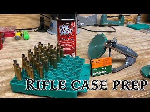 Reloading Rifle Case Prep