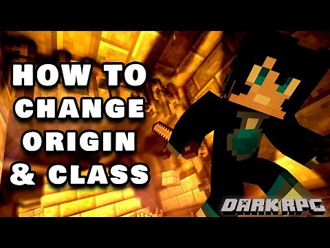 DarkRPG - How To Change Your Origin and Class (Minecraft Modpack Tutorial)