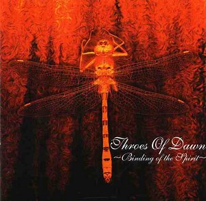 Throes Of Dawn - Binding Of The Spirit