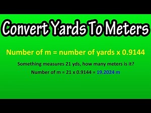 How To Convert Change The Number Of Yards To Meters - Formula To Convert Yards To Meters