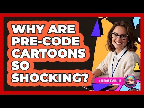 Why Are Pre-Code Cartoons So Shocking? - Cartoon Fan Club