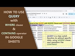 Google Sheets | QUERY | Function | WHERE | CONTAINS | Example | Spreadsheet | Tutorial