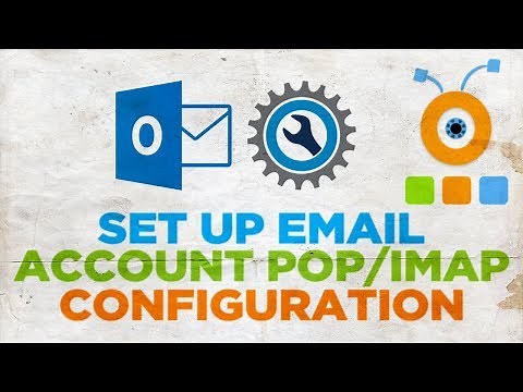How to Set Up Outlook Email Account POP IMAP Configuration