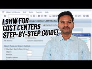 LSMW for Cost Centers in SAP | Step-by-Step Guide | SAP FICO Training | MyERP Hub